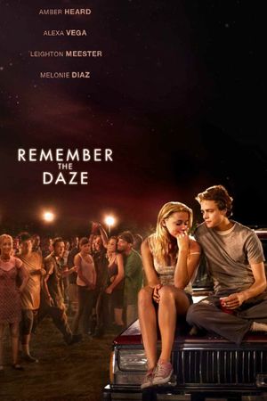 Remember the Daze's poster