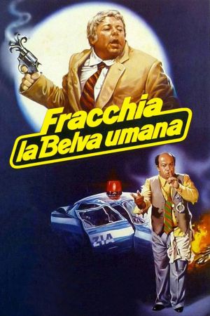 Fracchia la belva umana's poster