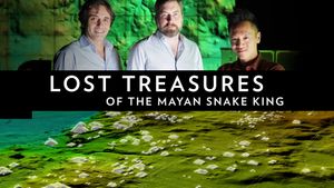 Lost Treasures of the Maya Snake Kings's poster