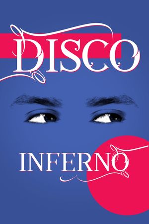 Disco Inferno's poster