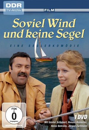Soviel Wind und keine Segel's poster