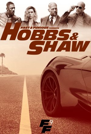 Fast & Furious Presents: Hobbs & Shaw's poster