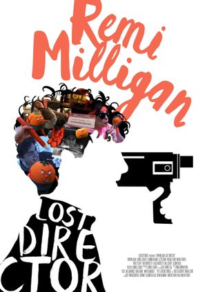 Remi Milligan: Lost Director's poster