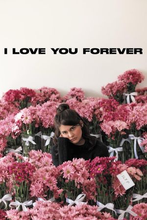I Love You Forever's poster