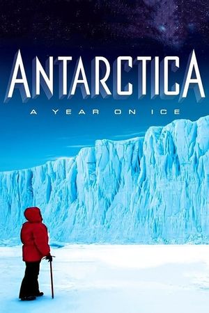 Antarctica: A Year on Ice's poster