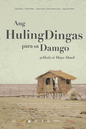 Ang Huling Dingas Para sa Damgo's poster