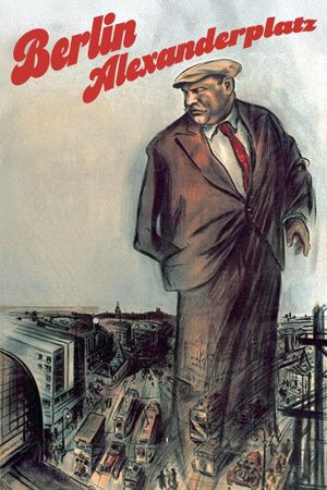 Berlin-Alexanderplatz: The Story of Franz Biberkopf's poster