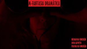 M - Fantasia Dramática's poster