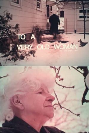 To a Very Old Woman's poster image