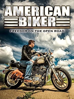 American Biker's poster