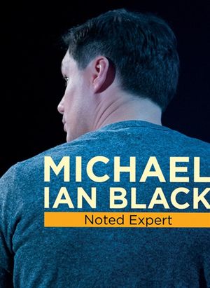 Michael Ian Black: Noted Expert's poster