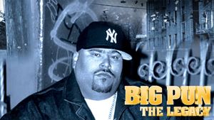 Big Pun: The Legacy's poster