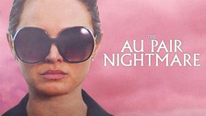 The Au Pair Nightmare's poster