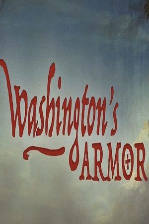 Washington's Armor's poster