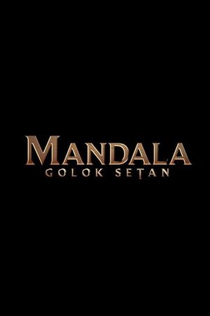 Mandala: Golok Setan's poster image