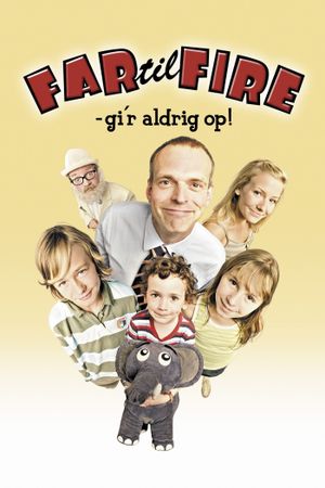 Far til Fire Gi'r Aldrig Op's poster