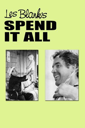 Spend It All's poster