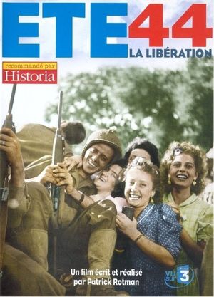 Un été 44 - La libération's poster