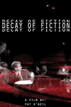 The Decay of Fiction's poster