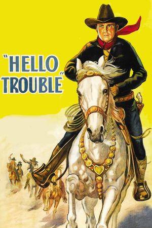 Hello Trouble's poster