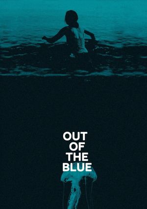 Out of the Blue's poster