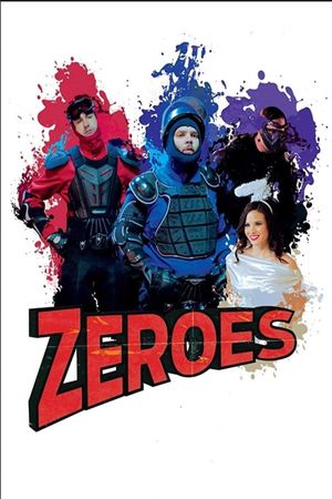 Zeroes's poster