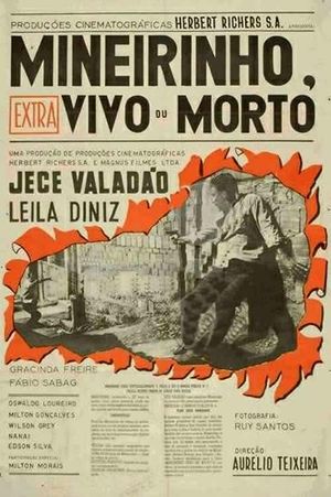 Mineirinho Vivo ou Morto's poster