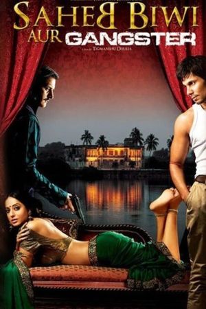 Saheb Biwi Aur Gangster's poster