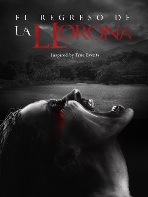 El Regreso de La Llorona's poster