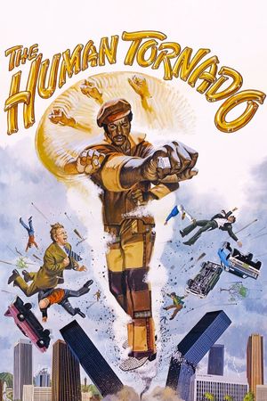 The Human Tornado's poster