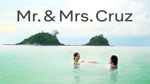 Mr. & Mrs. Cruz's poster