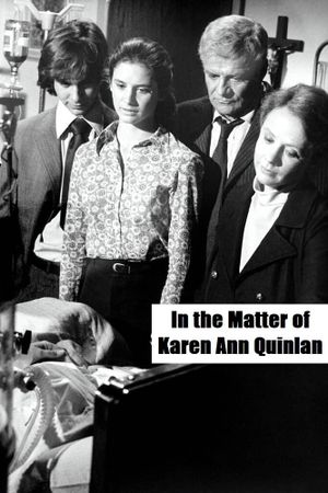 In the Matter of Karen Ann Quinlan's poster