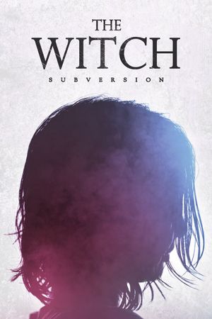 The Witch: Part 1 - The Subversion's poster