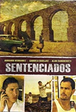 Sentenciados's poster