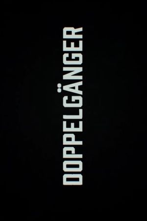 Doppelganger. The Double's poster