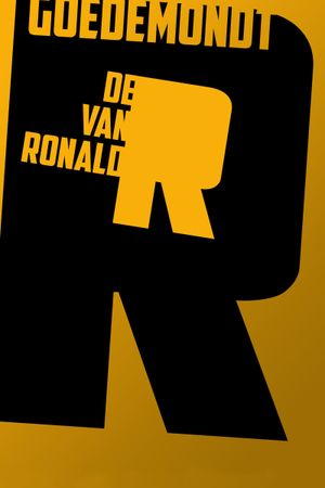 Ronald Goedemondt: De R van Ronald's poster