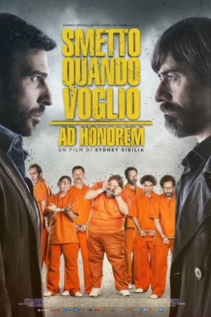 I Can Quit Whenever I Want: Ad Honorem's poster