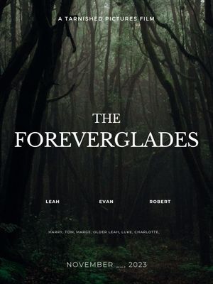 The Foreverglades's poster