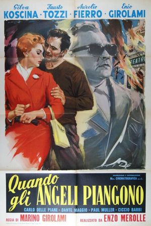 Quando gli angeli piangono's poster