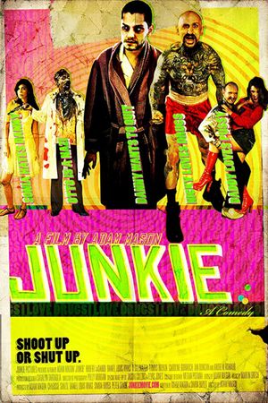 Junkie's poster
