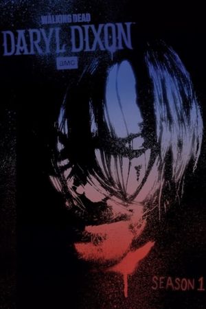 Inside The Walking Dead: Daryl Dixon's poster