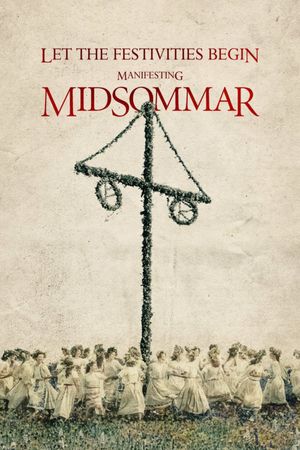 Let the Festivities Begin: Manifesting Midsommar's poster