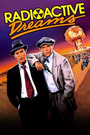 Radioactive Dreams's poster