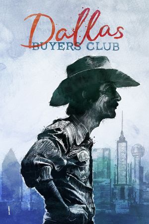 Dallas Buyers Club's poster