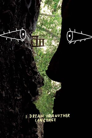 I Dream in Another Language's poster