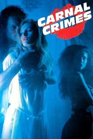 Carnal Crimes's poster