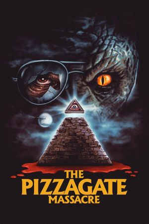 The Pizzagate Massacre's poster