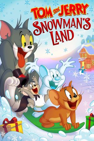 Tom and Jerry: Snowman's Land's poster