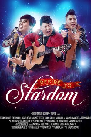 Desire to Stardom (Odod Bolohiin Khuslen)'s poster image