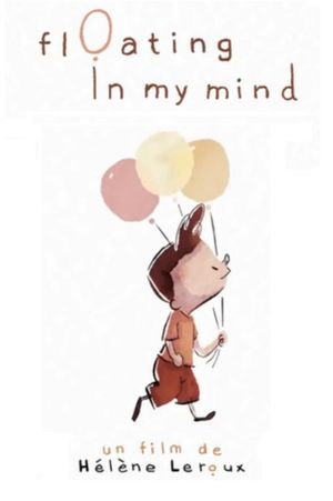 Floating in My Mind's poster